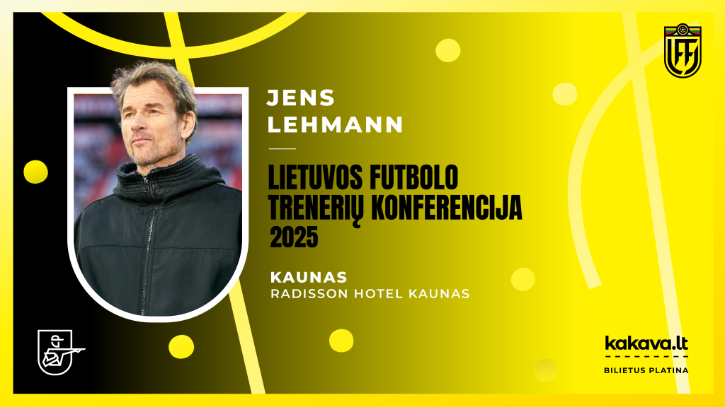 Lietuvos futbolo trenerių konferencijoje lankysis buvęs žymus žaidėjas Jensas Lehmannas