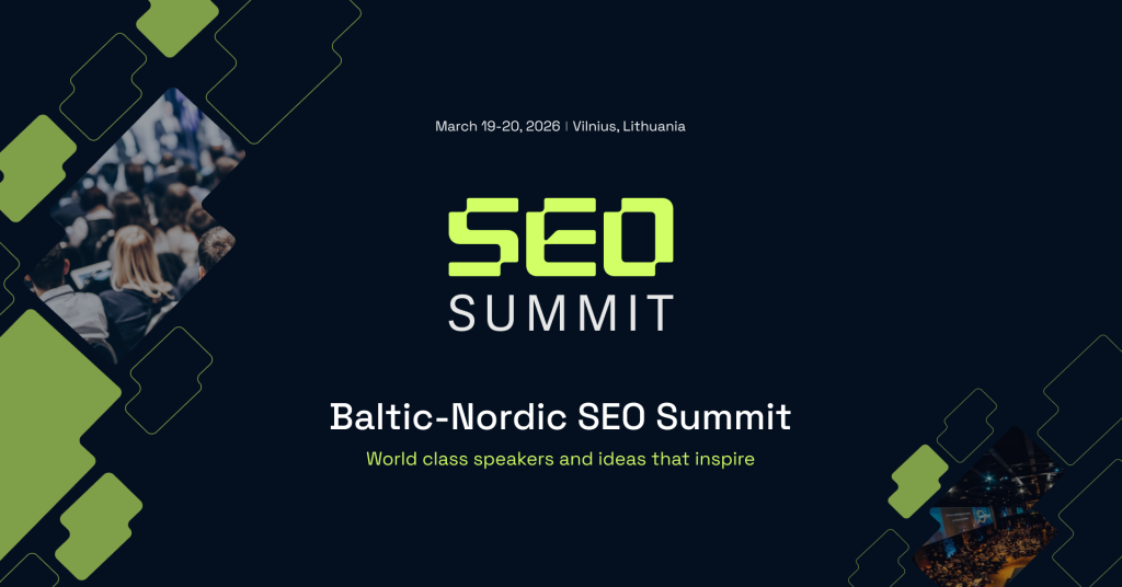 Baltic-Nordic SEO Summit 2026 – tarptautinė SEO konferencija Vilniuje – chamber.lt