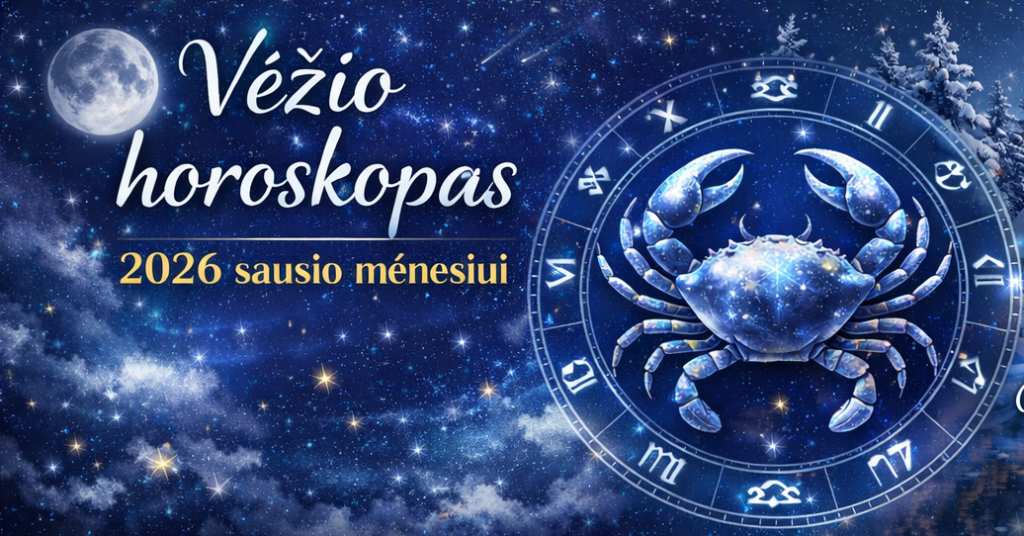 Vėžio horoskopas sausio mėnesiui 2026 metams
